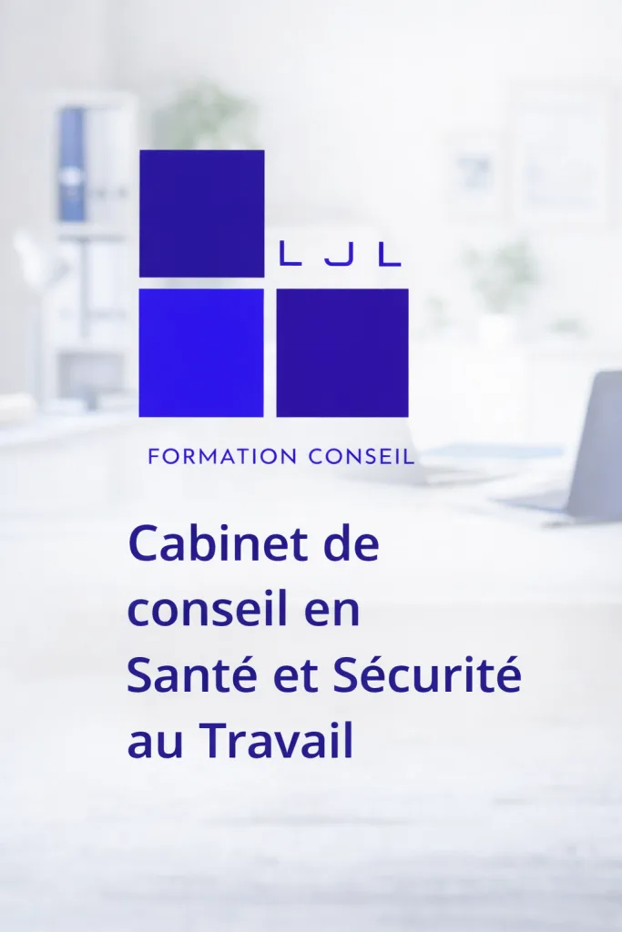 ljl formation conseil cabinet de conseil en santé et sécurité au travail ljl formation conseil: Document Unique, Référent Externalisé, SST